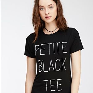Forever 21 “petite black tee”